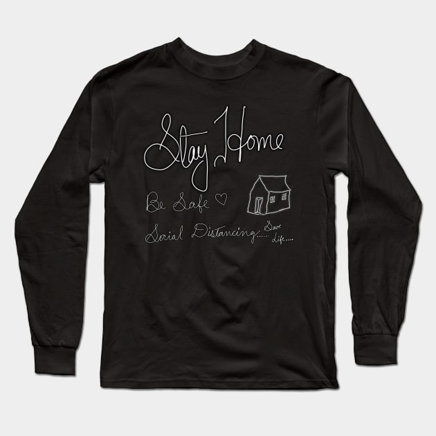 stay safe Long Sleeve T-Shirt by teedesign20